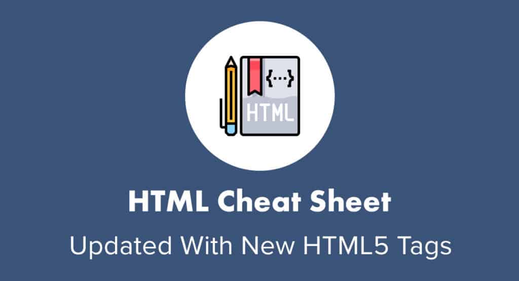 Html Cheat Sheet Updated With New Html5 Tags Websitesetup