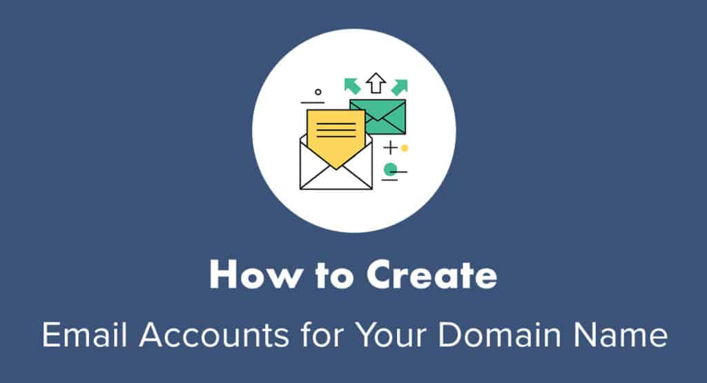 How To Create Custom Email Accounts Websitesetup
