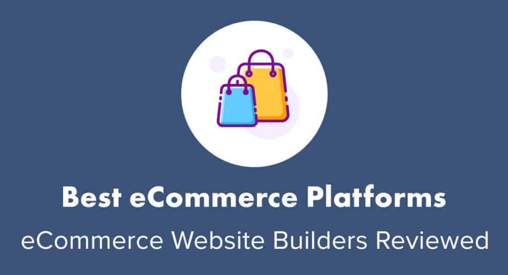 9 Best Easy Ecommerce Platforms Sites Reviewed 2020 Images, Photos, Reviews