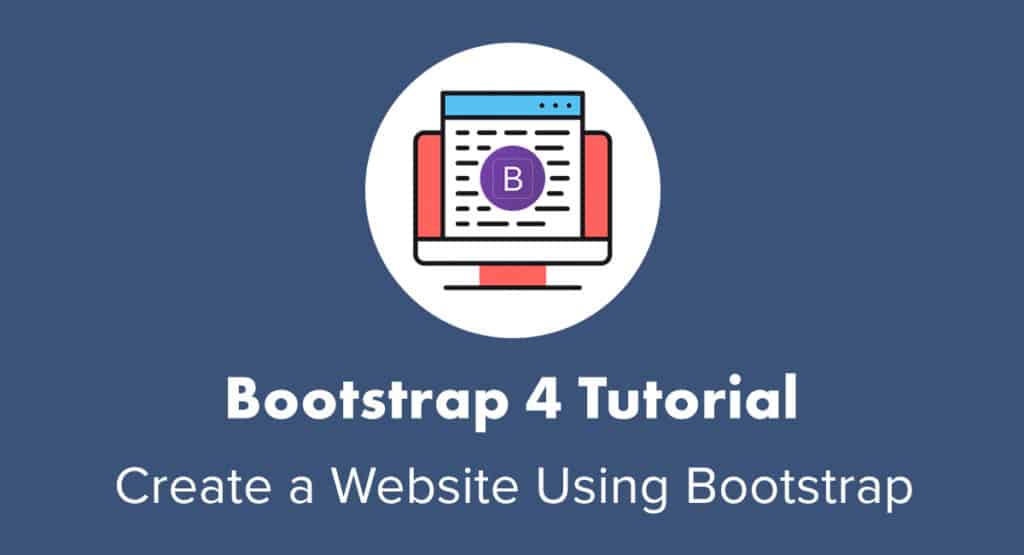 Bootstrap Tutorial How To Set Up And Use Bootstrap Beginners