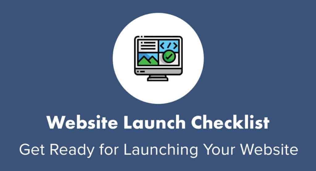 Website Launch Checklist (2020): Guide to Launching a New Website ...