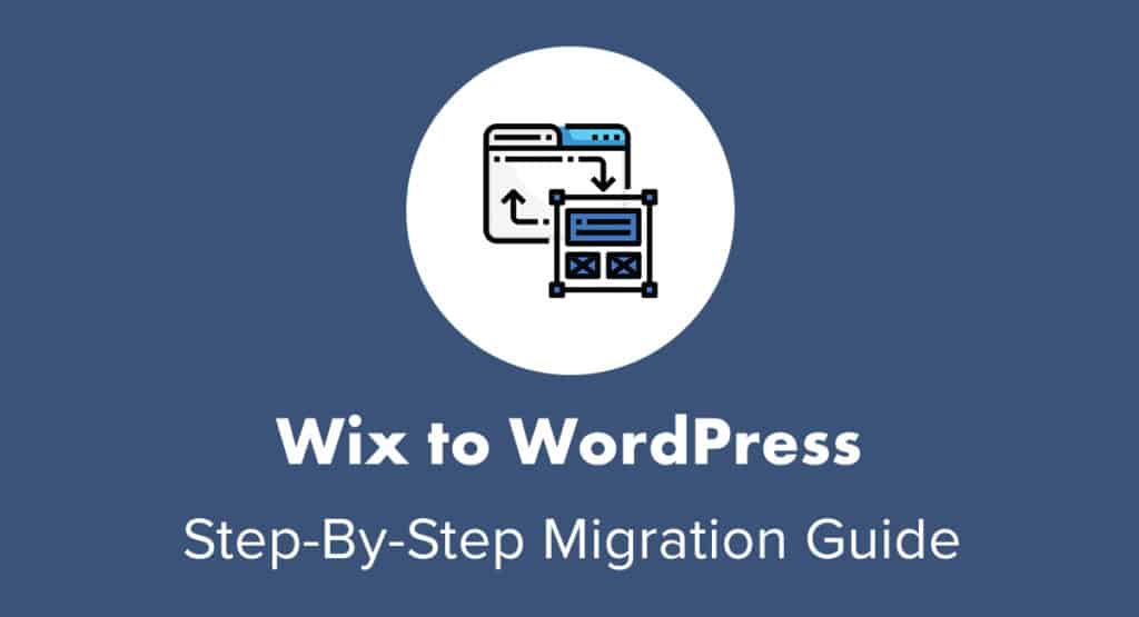 Wix To Wordpress Moving Your Website Step By Step Websitesetup Org