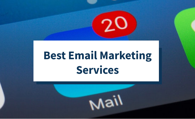 Best Email Marketing Services