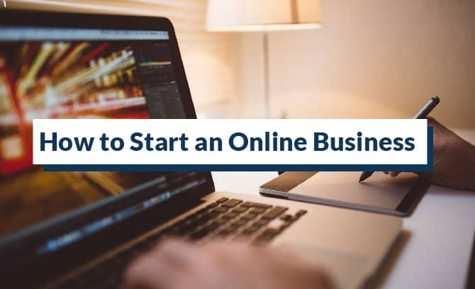 How to Start an Online Business in 2022 (Step-by-Step for Beginners)