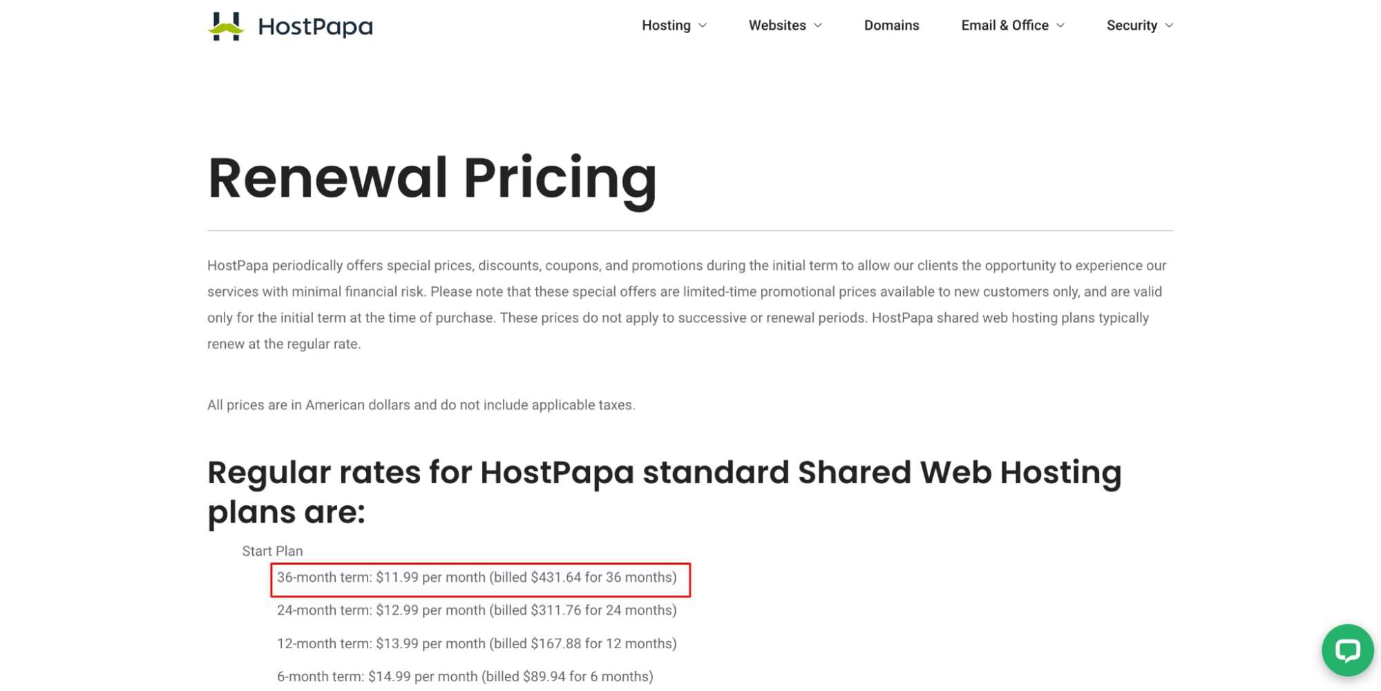 HostPapa’s renewal pricing page says starter plans renew at $11.99/month for a 36-month term.