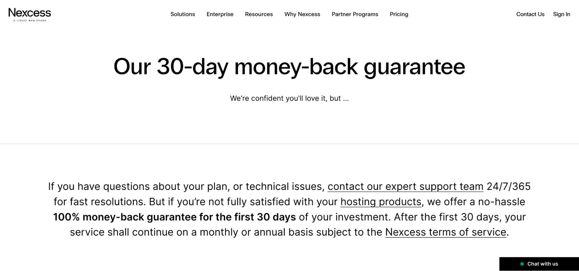 Nexcess has a straightforward money-back guarantee.