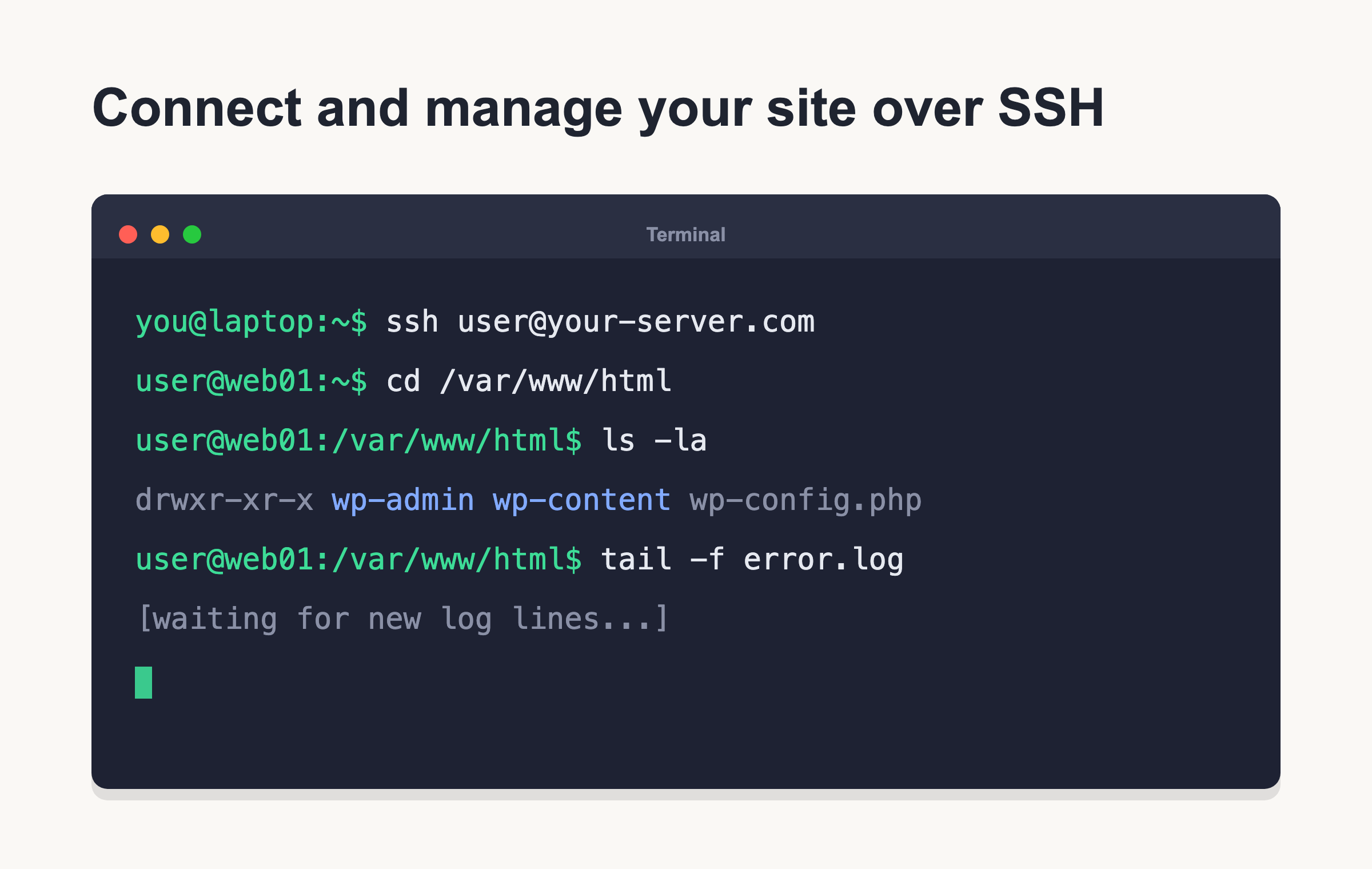 SSH terminal session: connecting with ssh user@server, then cd to the web root, ls -la to list files, and tail -f to follow the error log